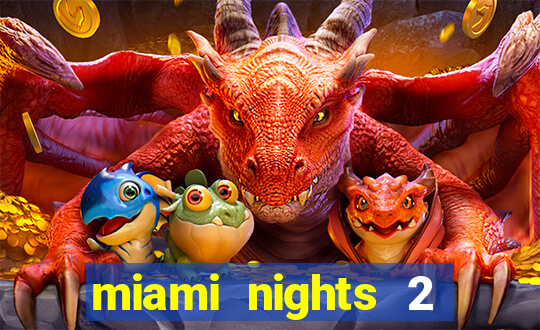 miami nights 2 java pt-br 320x240